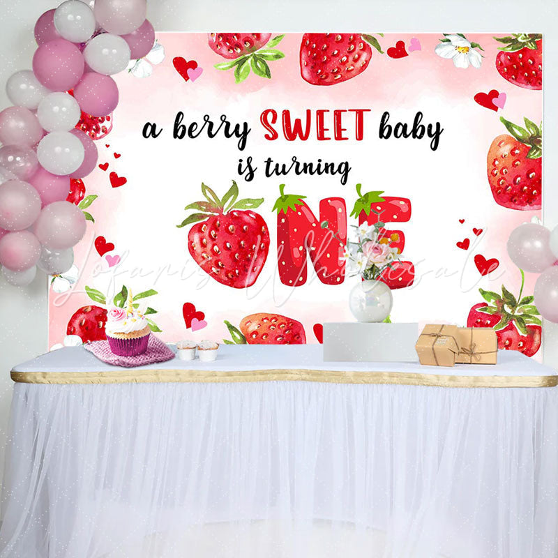 Lofaris A Berry Sweet Baby Is Turning One Birthday Backdrop