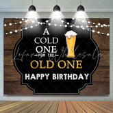 Lofaris A Cold One For The Old Happy Birthday Backdrop