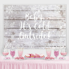 Lofaris Baby Its Cold Outside Snowflake Wooden Winter Backdrop