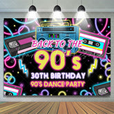 Lofaris Back To 90S 30Th Birthday Dance Party Backdrop