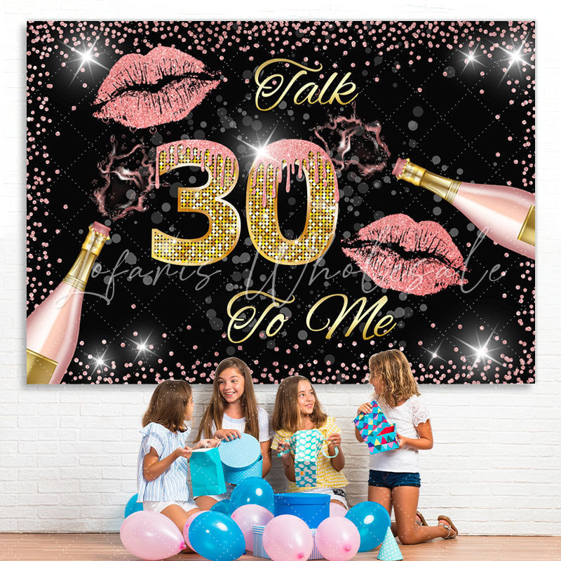 Lofaris Black Golden And Pink Talk 30 To Me Birthday Backdrop