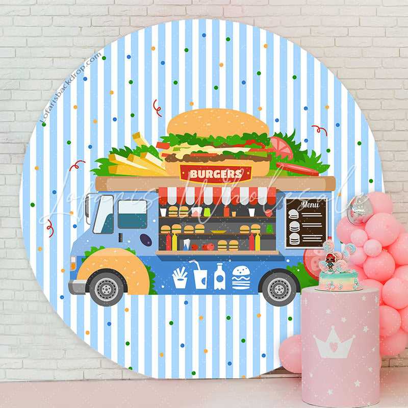 Lofaris Blue Food Truck Burgers Round Birthday Backdrop