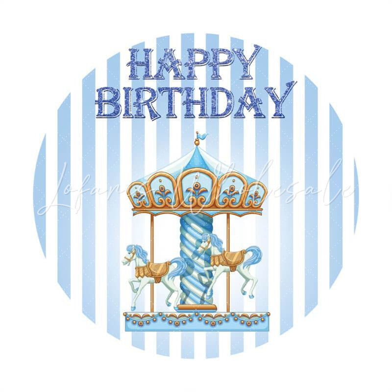 Lofaris Blue Merry Go Round Circle Happy Birthday Backdrop