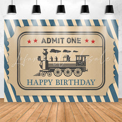 Lofaris Blue Stripe Train Admit One Happy Birthday Backdrop
