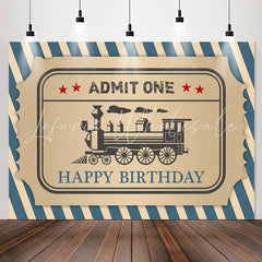 Lofaris Blue Stripe Train Admit One Happy Birthday Backdrop