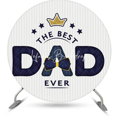 Lofaris Bow Tie The Best Dad Ever Round Fathers Day Backdrop
