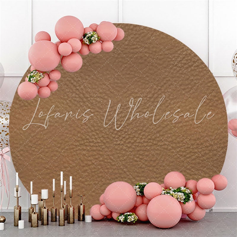 Lofaris Brown Leather Pattern Round Birthday Party Backdrop