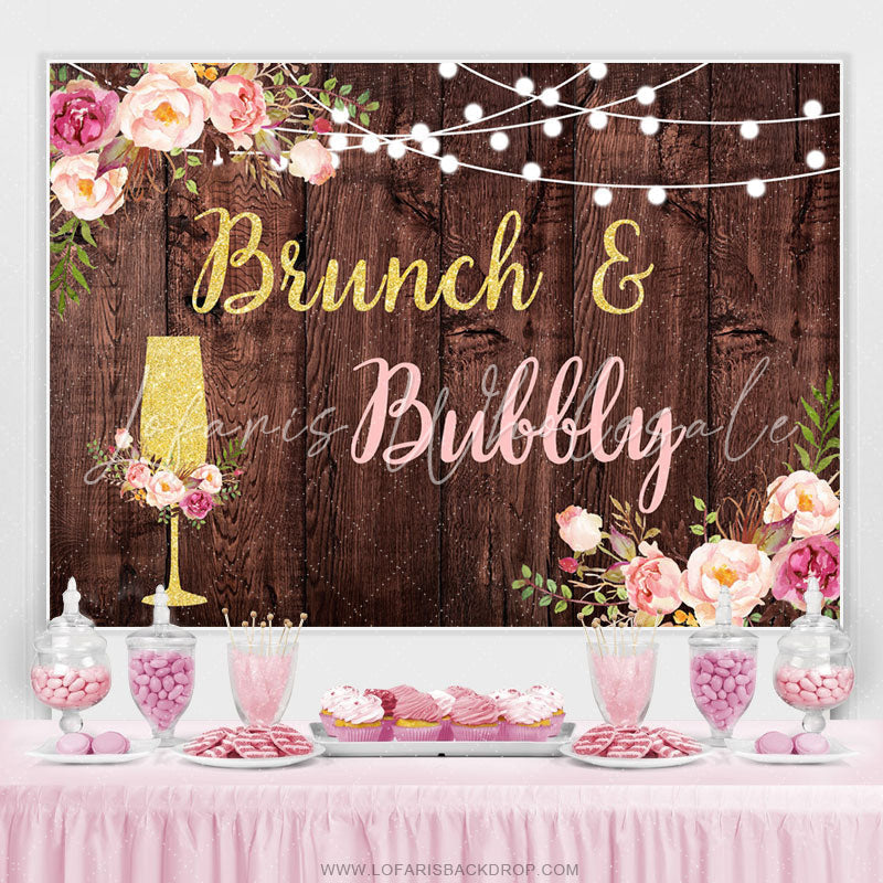 Lofaris Brunch And Bubbly Girls Day Wooden Party Backdrop