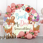 Lofaris Buck Or Doe Soon We Will Know Baby Shower Round Backdrop
