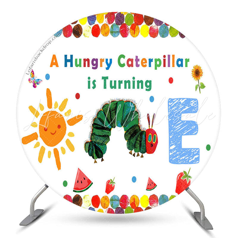 Lofaris Caterpillar Is Turning One Birthday Round Backdrop