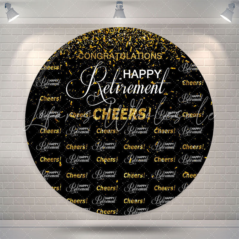 Lofaris Cheers Gold Glitter Black Circle Retirement Backdrop