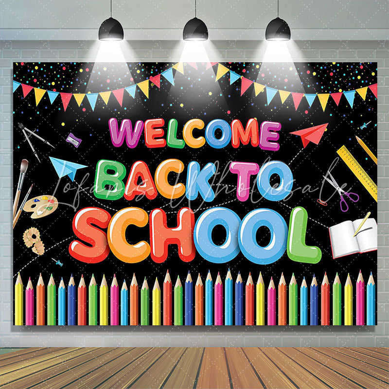 Lofaris Colorful Flags And Pencil Black Welcome Back To School Backdrop