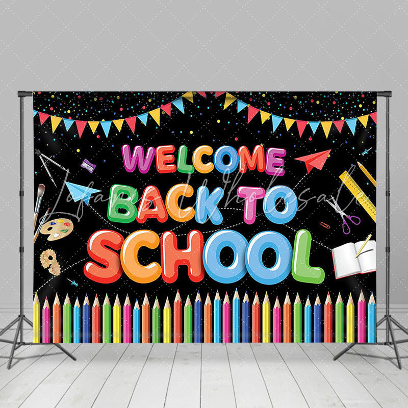 Lofaris Colorful Flags And Pencil Black Welcome Back To School Backdrop