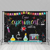 Lofaris Come Experiment With Us Go Back To School Backdrop