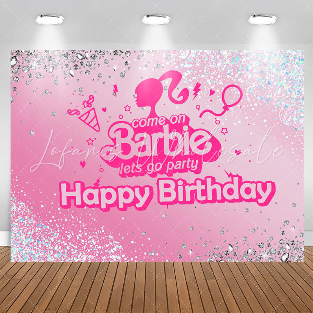Come On Lets Go Party Glitter Pink Birthday Backdrop