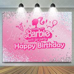 Lofaris Come On Lets Go Party Glitter Pink Birthday Backdrop