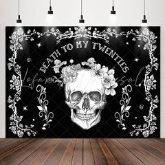Lofaris Death To My 20s Skull Halloween Birthday Backdrop