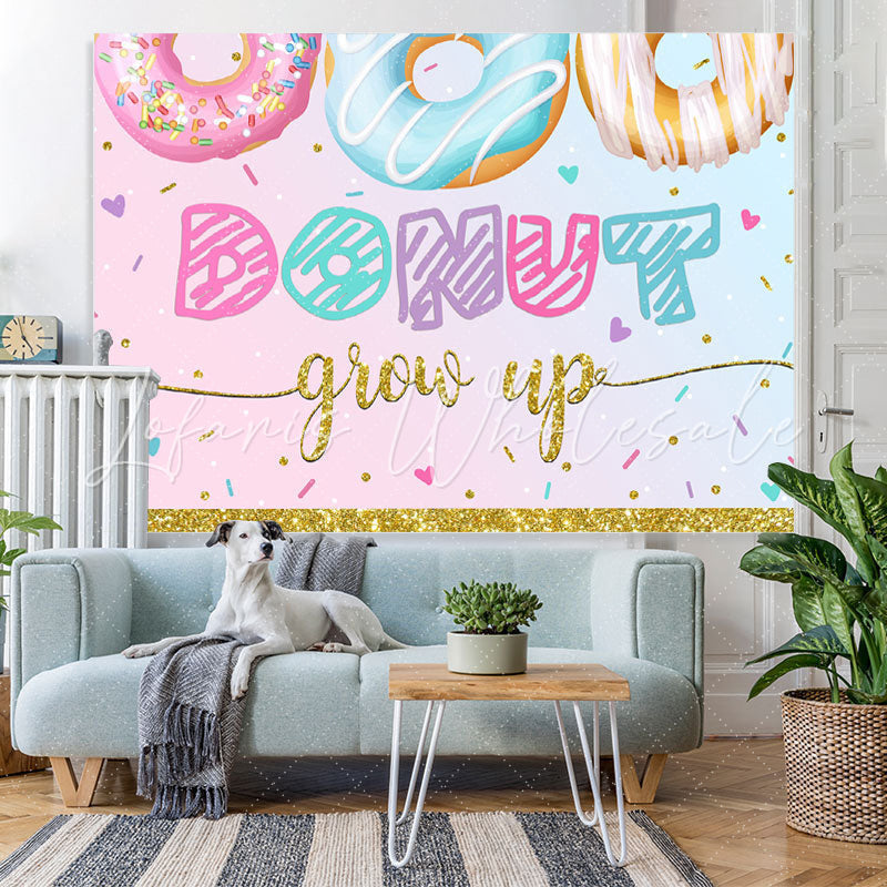 Lofaris Donut Grow Up Pink Gold Birthday Backdrop for Girls