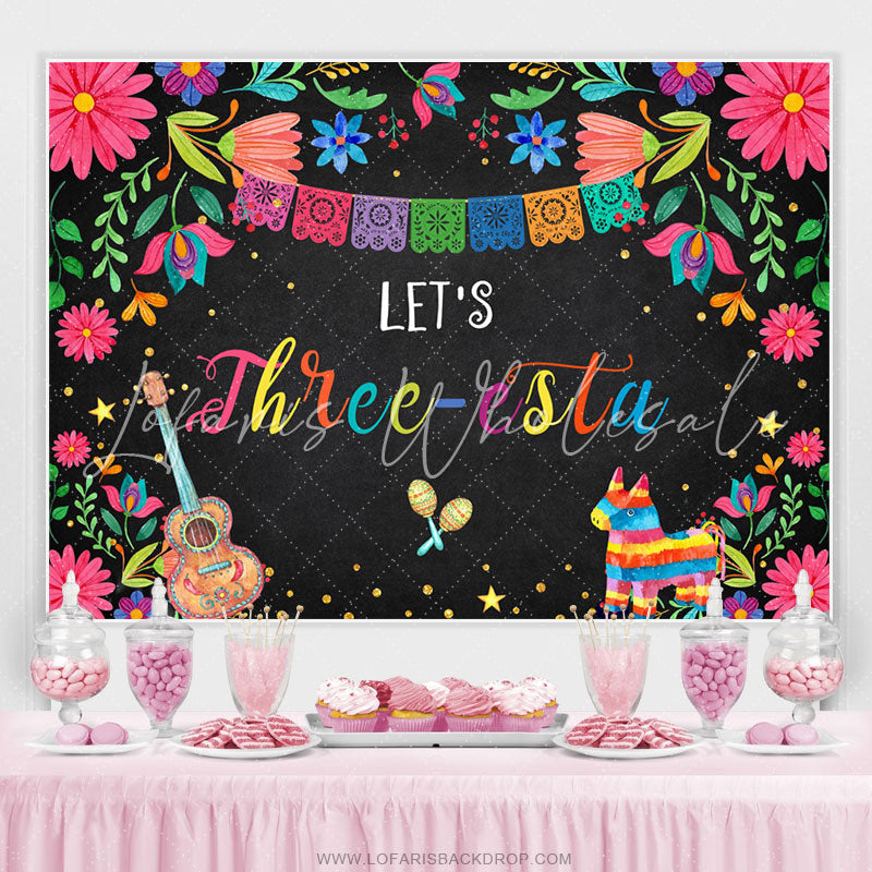Lofaris Fiesta Theme Its Three Esta Happy Birthday Backdrop