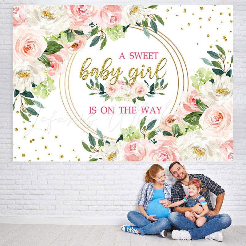 Lofaris Floral Sweet Girl Is On The Way Baby Shower Backdrop
