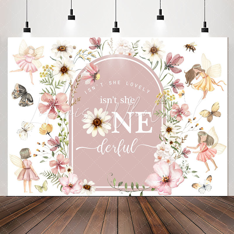Lofaris Flower Fairy Isnt She Onederful 1st Birthday Backdrop