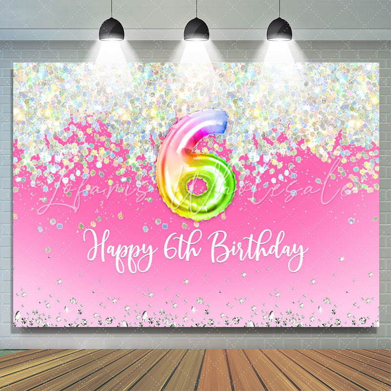 Lofaris Glitter Pink Dreamy Happy 6th Sweet Birthday Backdrop