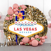 Lofaris Glitter Welcome To Las Vegas Fabulous Round Backdrop