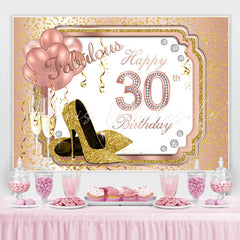 Lofaris Gold Glitter Heels And Pink Ballon 30th Birthday Backdrop