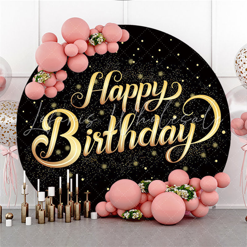 Lofaris Gold Glitter Round Black Backdorp For Happy Birthday