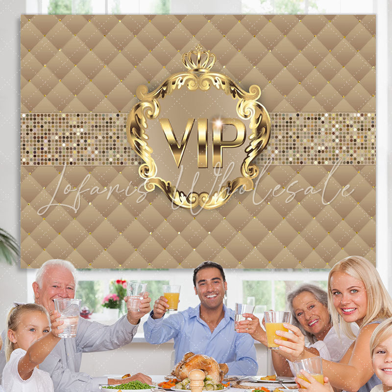 Lofaris Gold Vip With Crown Birthday Party Backdrop For Woman