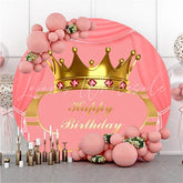 Lofaris Golden Crown Pink Custom Circle Happy Birthday Backdrop