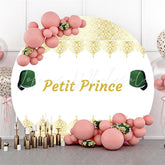 Lofaris Green Hat Gold Petit Prince Roud Baby Shower Backdrop