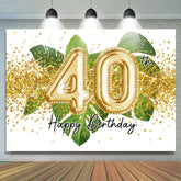 Lofaris Green Leaves And Gold Glitter 40th Birthday Backdrop