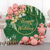 Lofaris Green Leaves White Floral Round Happy Wedding Backdrop
