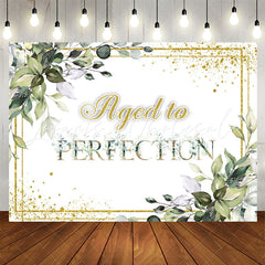 Lofaris Green Plants Aged To Perfection Birthday Backdrop