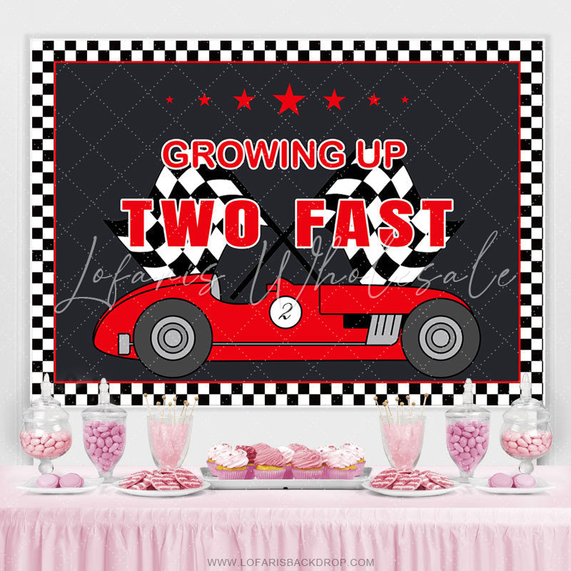 Lofaris Growing Up Two Fast Car Themed Happy Birthay Backdrop