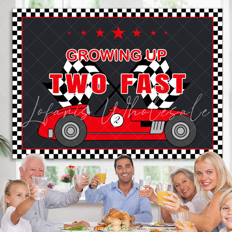 Lofaris Growing Up Two Fast Car Themed Happy Birthay Backdrop