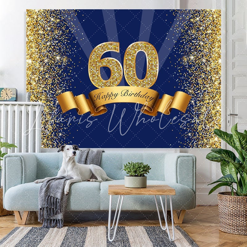 Lofaris Happy 60th Birthday Royal Blue Gold Glitter Backdrop for Photos