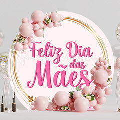 Happy Mother’s Day Flowers Round Backdrop for Warm Wishes