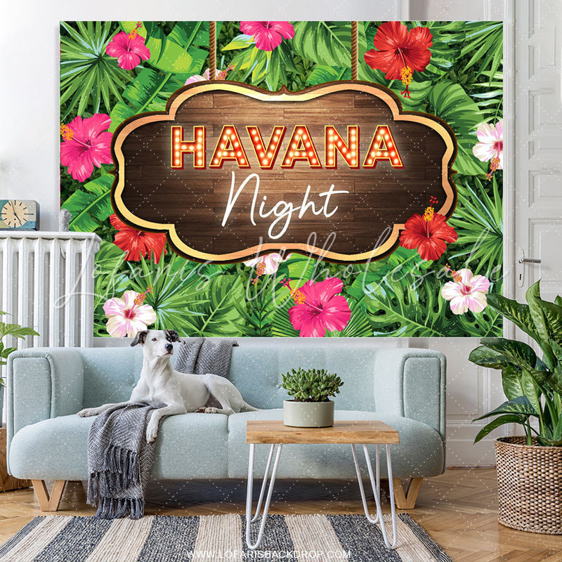 Lofaris Havana Night Theme Floral And Forest Party Backdrop