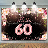 Lofaris Hello 60 Blooming Flowers Happy 60Th Birthday Backdrop