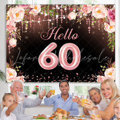 Lofaris Hello 60 Blooming Flowers Happy 60Th Birthday Backdrop