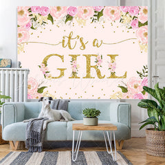Lofaris Its A Girl Sweet Pink And Floral Baby Shower Backdrop
