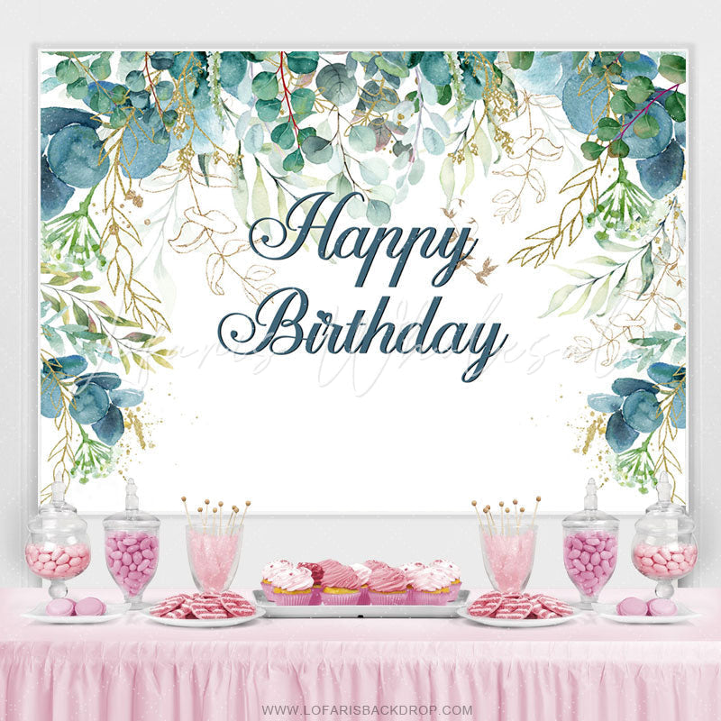 Lofaris Kind Of Leaves Simple Happy Birthday Backdrop For Party