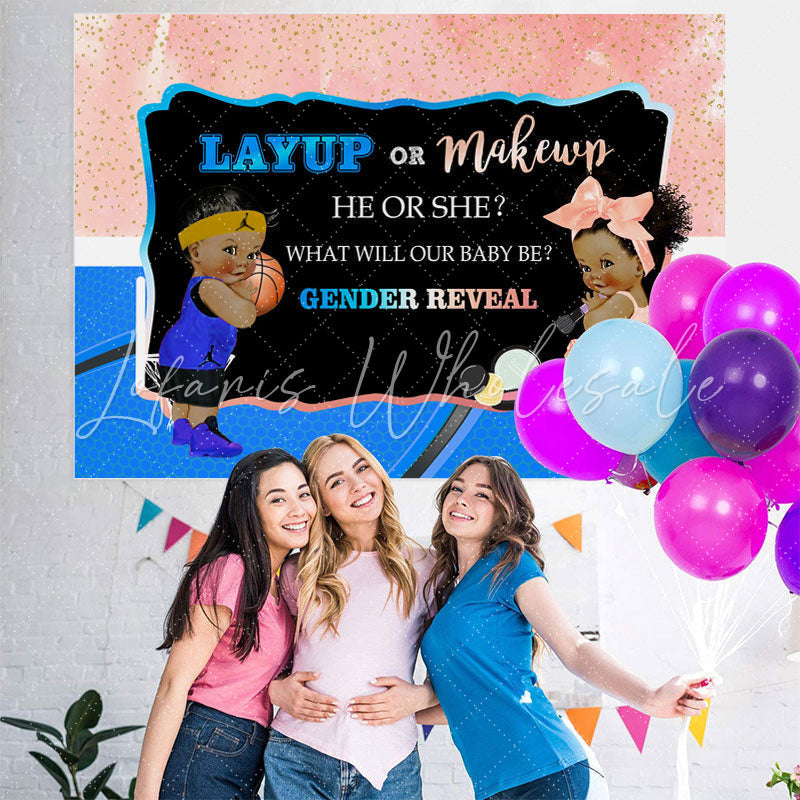 Lofaris Layup Or Makeup Gender Revel Backdrop For Baby Shower