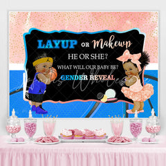 Lofaris Layup Or Makeup Gender Revel Backdrop For Baby Shower