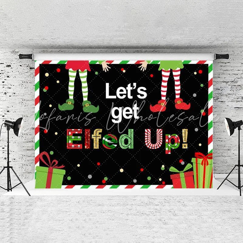 Lofaris Lets Get Elfed Up Black Backdrop For Merry Chrismas
