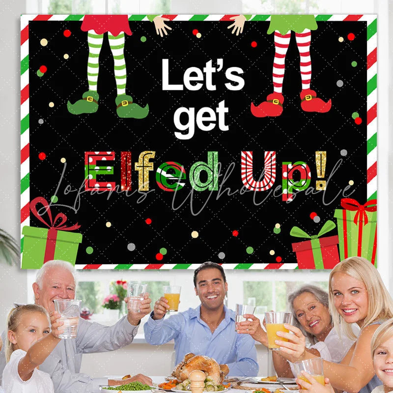 Lofaris Let’S Get Elfed Up With Friends Christmas Backdrop