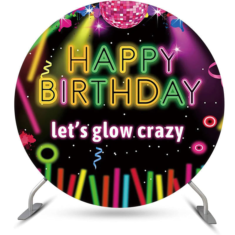 Lofaris Lets Glow Crazy Black Disco Round Birthday Backdrop
