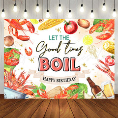 Lofaris Lets Good Time Boll Crayfishs Theme Birthday Backdrop
